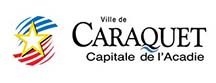 Ville de Caraquet, Capitale de l'Acadie
