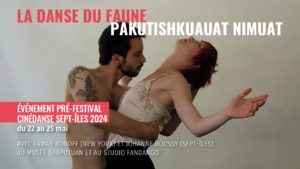 La danse du faune/Pakutishkuauat